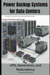 Reliable Power Backup Systems for Data Centers