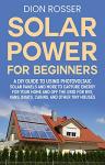 Solar Power Basics: DIY Guide for Homes and RVs