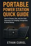 Your Guide to Choosing Portable Solar Generators