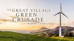 The Great Village Green Crusade