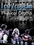 Led Zeppelin - Physical Graffiti: Classic Album Review