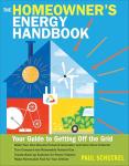 Homeowner's Guide to Going Off the Grid