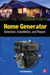 Home Generator Setup, Maintenance, and Repair Guide