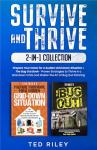 Survive and Thrive: 2-In-1 Emergency Prep Guide