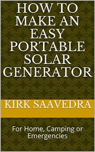 Easy Portable Solar Generator for Home and Camping
