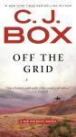 Off the Grid: Joe Pickett Novel 16