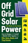 DIY Mobile Solar Power for RVs, Vans, and Boats
