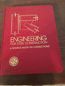 Steel Construction Connections Guide for Engineers
