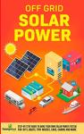 DIY Solar Power Guide for RVs, Boats, and More