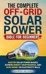 Off-Grid Solar Power Guide for Beginners