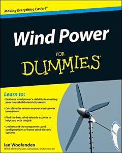 Beginner’s Guide to Wind Power Generators