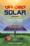 Off-Grid Solar: Your Guide to Installing Systems