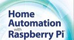 Smart Home Security Projects with Raspberry Pi