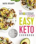 Easy Keto Cookbook: 100 Simple Low Carb Recipes