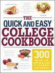 Quick & Easy College Cookbook: 300 Budget-Friendly Meals
