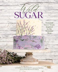 Mountain West-Inspired Seasonal Sweet Treats