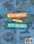 Keto Chaffles & Desserts: 160 Low-Carb Recipes