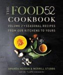 Food52 Cookbook Volume 2: Seasonal Recipes