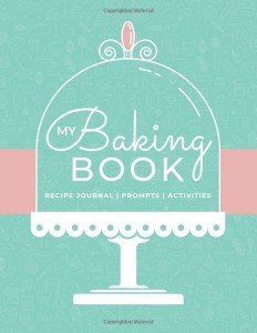 Baking Recipe Journal with Prompts and Activities