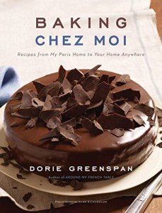 Baking Chez Moi: Parisian Recipes for Home Bakers