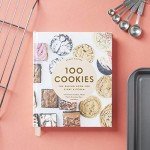 100 Delicious Cookie Recipes for Every Kitchen