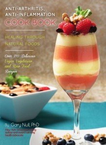Anti-Arthritis Cookbook by Gary Null, Ph.D