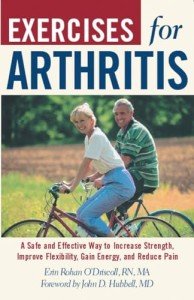 Arthritis Exercises for Strength, Flexibility, and Relief