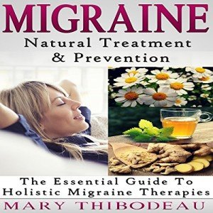 Holistic Guide to Natural Migraine Relief