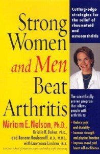 Beat Arthritis: A Guide for Strong Men & Women