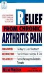 Chronic Arthritis Pain Relief Solutions