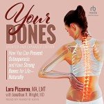Prevent Osteoporosis: Strong Bones for Life Guide
