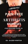 Quick Arthritis Exercises for Seniors Over 50