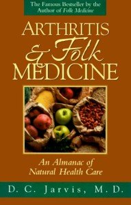 Arthritis Relief with Folk Medicine Solutions