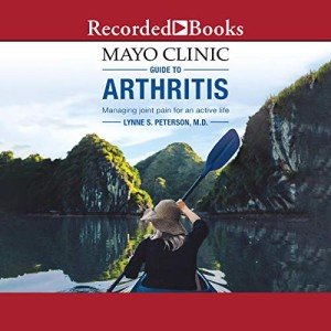 Arthritis Management: Mayo Clinic Guide to Relief