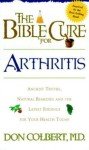 Bible Cure for Arthritis: Natural Remedies & Insights