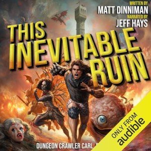 Arthritis-Friendly Dungeon Crawler Carl, Book 7