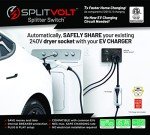 Splitvolt 240V Splitter Switch for Dual EV Charging
