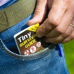 Tiny Survival Guide: A Life Insurance Policy in Your Pocket - The Ultimate “Survive Anything” Everyday Carry: Emergency, Disaster Preparedness Micro-Guide