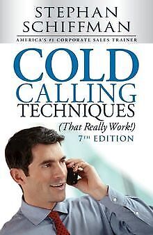 Cold Calling That Really Works by Schiffman (English)