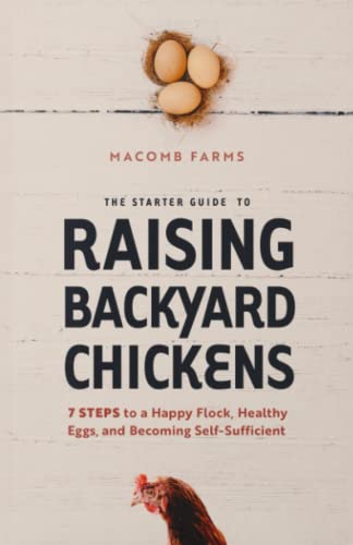 Backyard Chicken Raising: 7 Steps to Success