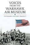 Voices from the Warhawk Air Museum