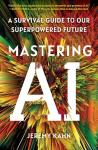 Mastering AI: Your Guide to the Future