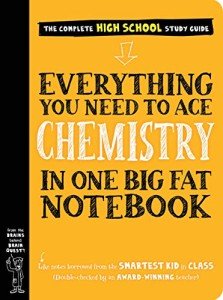 Workman Publishing Company - To Ace Chemistry in One Big Fat Notebook