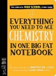 Workman Publishing Company - To Ace Chemistry in One Big Fat Notebook