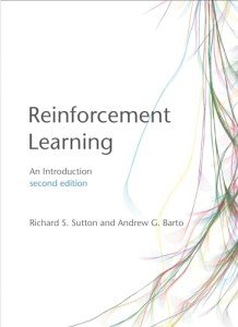 Reinforcement Learning, second edition: An Introduction (Adaptive Computation and Machine Learning series)