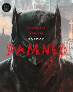 Batman: Damned Graphic Novel