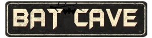Vintage Bat Cave Metal Wall Sign - 4x16 Inches