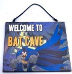 Batman Welcome to the Bat Cave Wall Sign