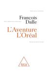 L' Aventure l'Oréal (French Edition)
