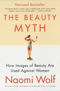 The Beauty Myth: Challenging Beauty Standards for Women